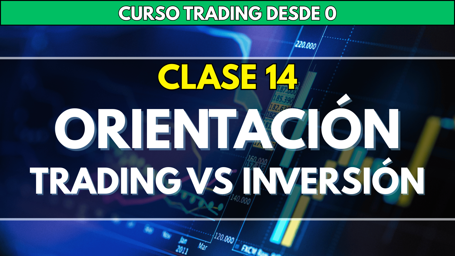 3.1 Diferencias entre Trading e Inversión - Broker Junior